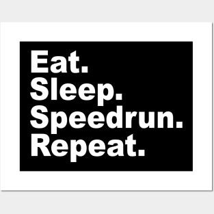 Eat Sleep Speedrun Repeat Games Done Quick Speedrunner Posters and Art